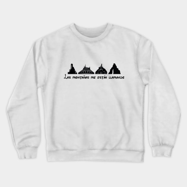 Las montañas me están llamando Crewneck Sweatshirt by SiempreenlaMagia